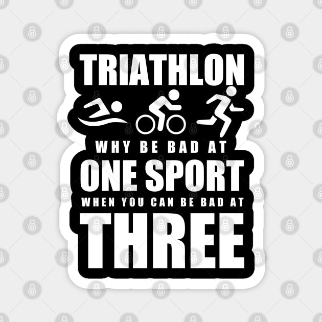 Funny Triathlon Jokes for Triathletes Magnet by JB.Collection