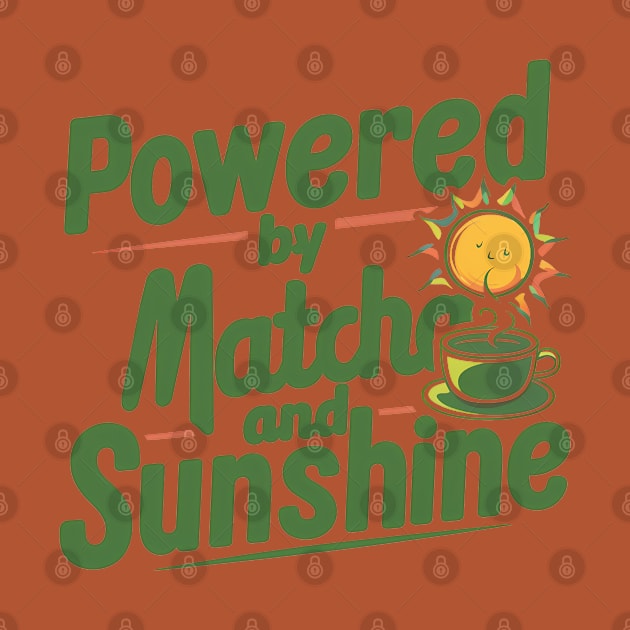 Powered by Sunshine & Matcha by NomiCrafts