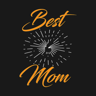 best mom T-Shirt