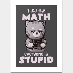 Math not mathing for cat Poster for Sale by Adel-ide