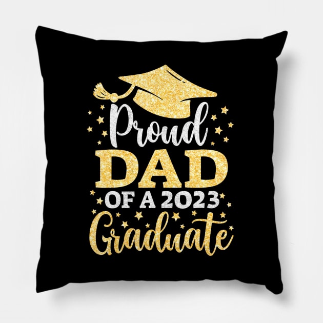 Dad Senior 2023 Proud Mom Of A Class Of 2023 Graduate Pillow by mccloysitarh