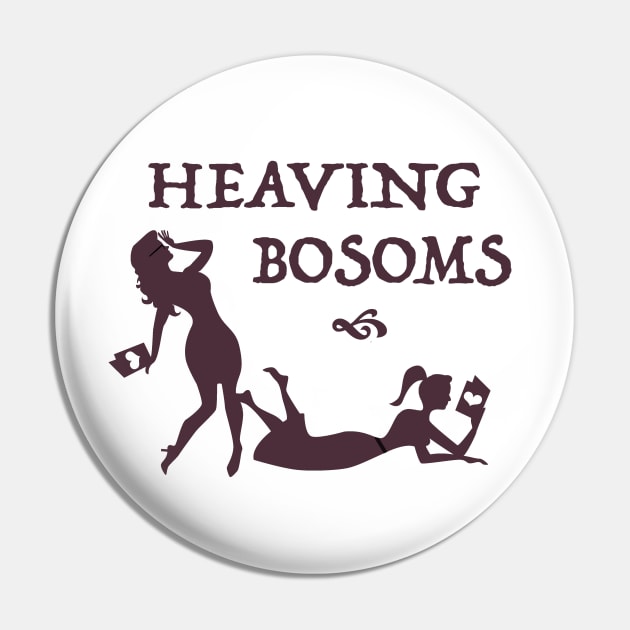 Heaving Bosoms Logo Pin by Heaving Bosoms Podcast