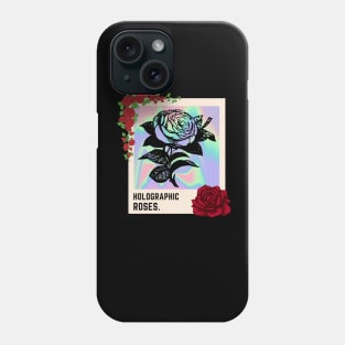 Holographic Roses Phone Case