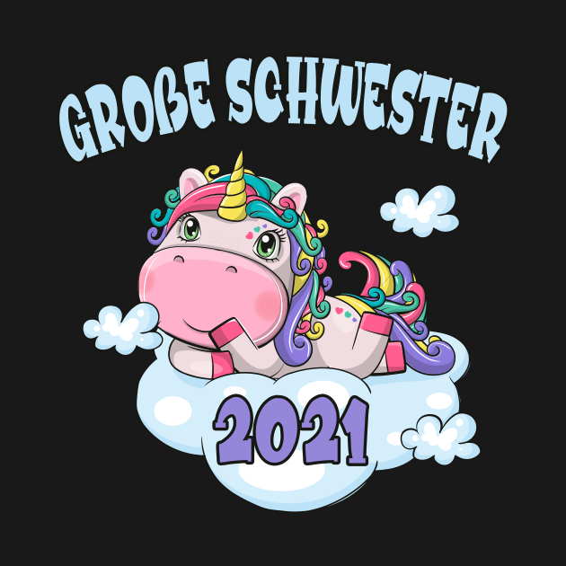 Einhorn Große Schwester 2021 Schwestern by Foxxy Merch