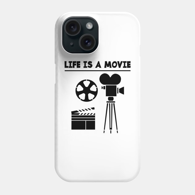 LIFE IS A MOVIE Phone Case by jcnenm