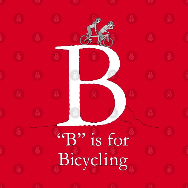 B is for Bicycling by TheWanderingFools