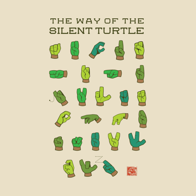 Way of the Silent Turtle by JoeySuplex803