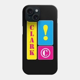 My name is Clark Phone Case