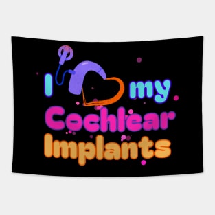 I Love My Cochlear Implants | Cochlear Implant | Deaf T-shirt Tapestry