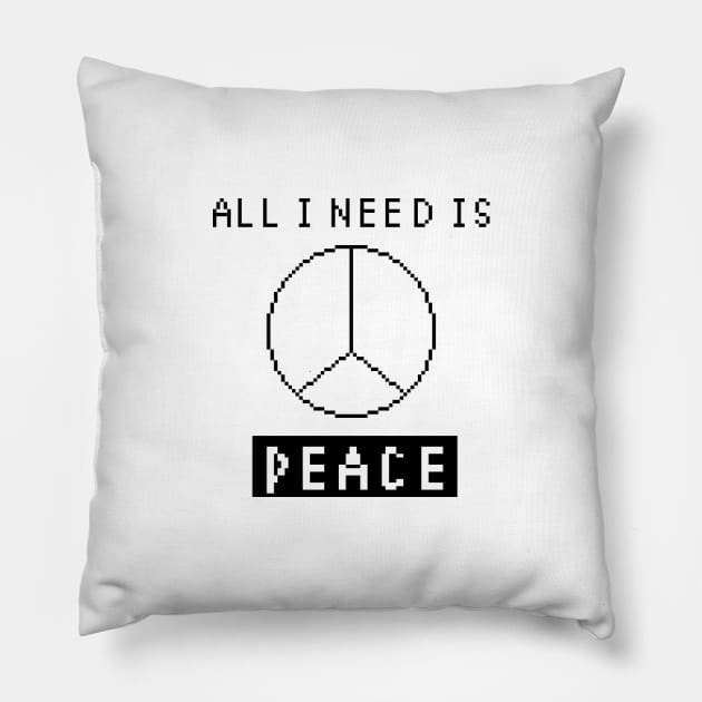 All I Need is Peace - white Pillow by pixel eats sugar