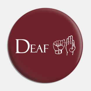 Deaf AF Pin