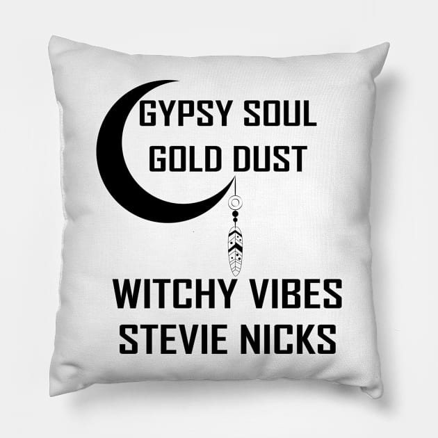 Gypsy Soul Gold Dust Witchy Vibes Stevie Nicks Pillow by teestaan