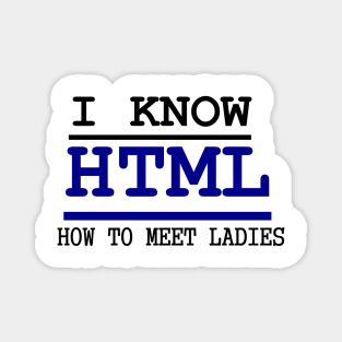 I know HTML Magnet