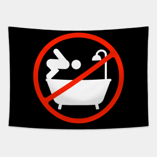 No diving in the bathtub Tapestry