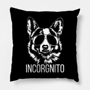 Funny Corgi saying Incorgnito dog lover Pillow