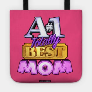 A#1 TOTALLY BEST MOM Tote