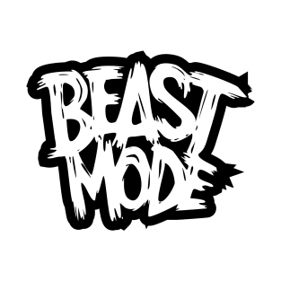 Beast mode T-Shirt