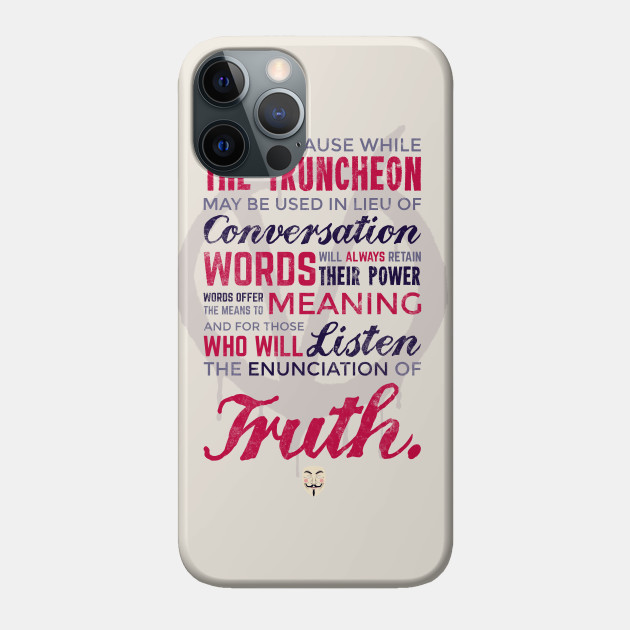 Enunciation of Truth // Comic, Anarchy, Revolution, Anonymous - V For Vendetta - Phone Case