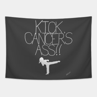 Kick Cancer's Ass Tapestry