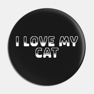 I love My Cat Video Game Graphic White Pin