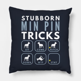 Stubborn Miniture Pinscher Tricks - Dog Training Pillow