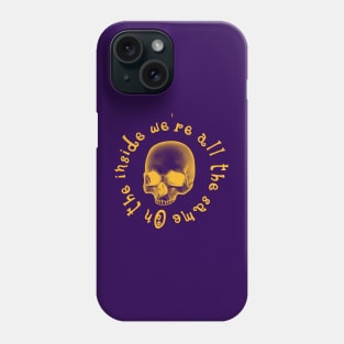 On the inside we are all the same - Yellow Skull Phone Case