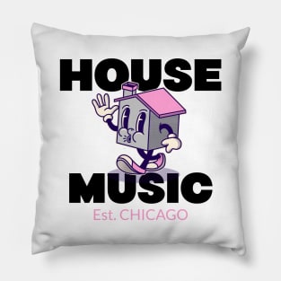 HOUSE MUSIC  - Est. CHICAGO (pink) Pillow