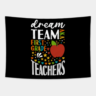 Team Team AKA First Grade Teachers Tapestry