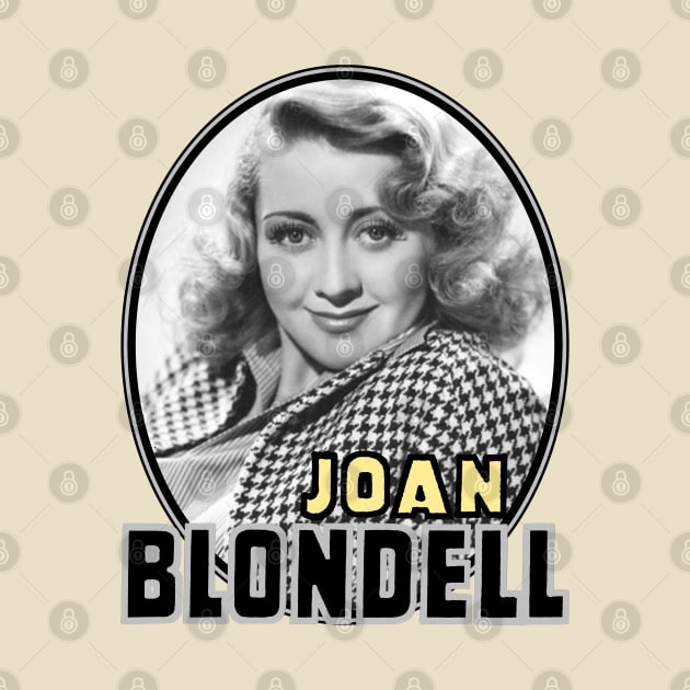 Joan Blondell: Blonde Bombshell by Noir-N-More