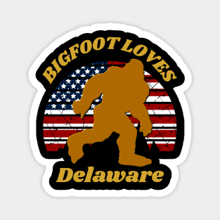 Bigfoot loves America and Delaware too Magnet