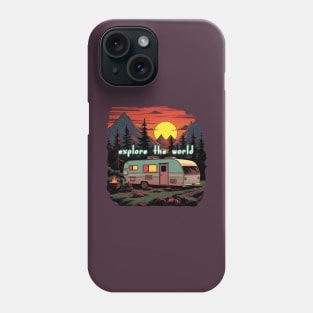 RV: Explore The World Phone Case