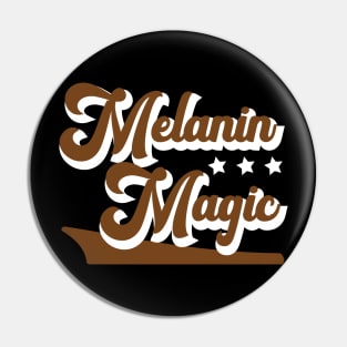 Melanin Magic Pin