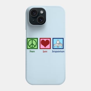 Peace Love Acupuncture Phone Case