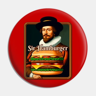 Sir Hamburger Pin