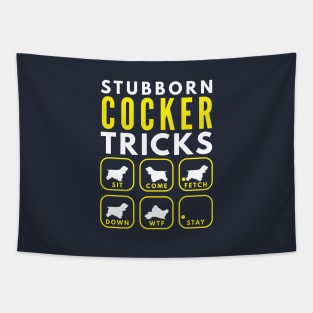 Stubborn Cocker Tricks - Dog Training Tapestry