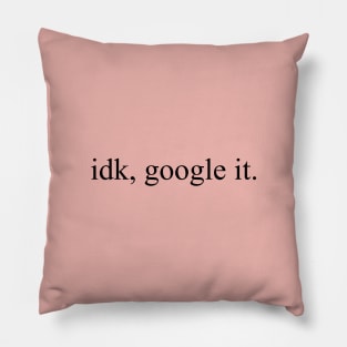 idk, google it Pillow