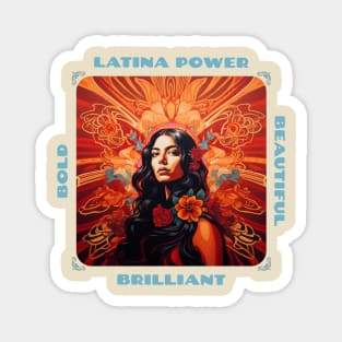 Latina Power – Bold, Brilliant, Beautiful Magnet