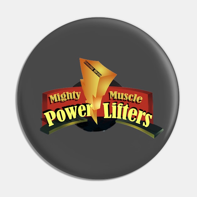 Mighty Power Lifters Pin by DrizzyRizzle