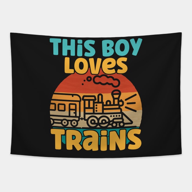 Kids This Boy Loves Trains - Train lover product Tapestry by theodoros20