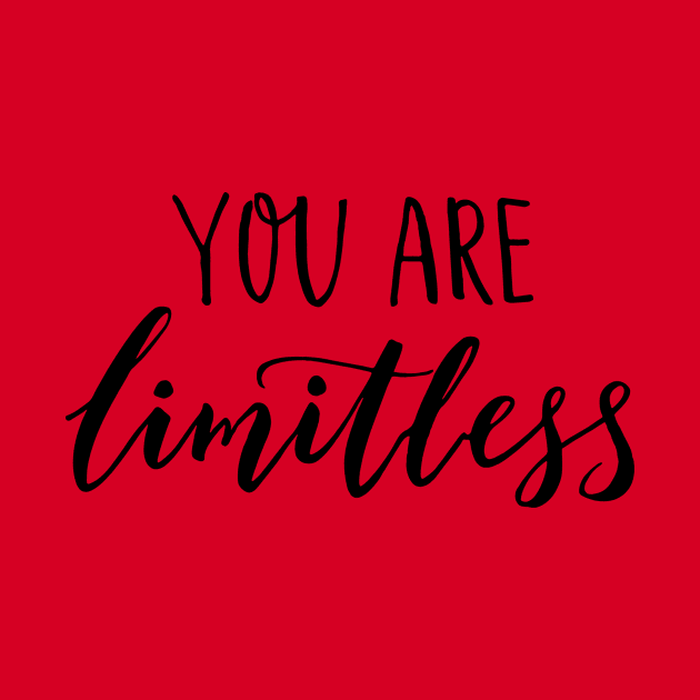 "You are Limitless!" by idesign1