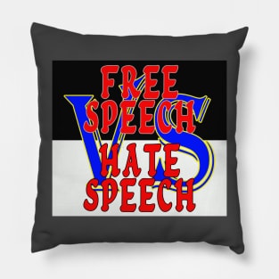 Free Speech VS Hate Speech Pillow