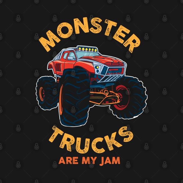 MONSTER TRUCK: Monster Trucks Are My Jam by woormle