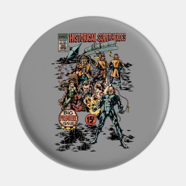 Historical Superheroes Pin by Made With Awesome