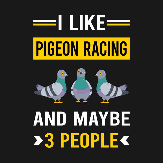 3 People Pigeon Racing Race by Good Day