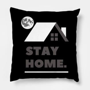 Stay Home Pillow