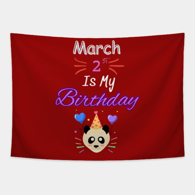 March 2 st is my birthday Tapestry by Oasis Designs