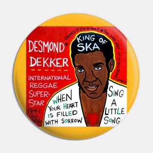 Desmond Dekker ska reggae folk art Pin