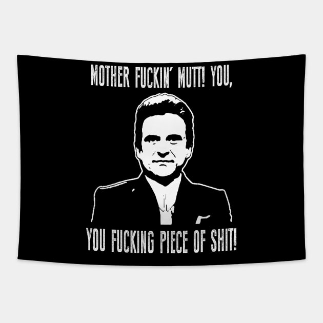 Joe pesci vintage movie fuking piece of shit Tapestry by Julie lovely drawings