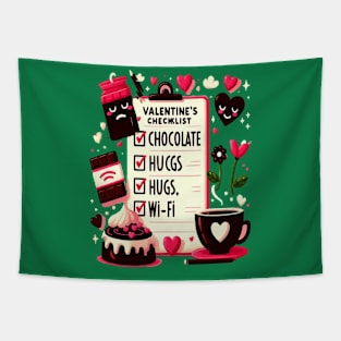 Funny valentines day sayings shirt vaentines day checklist Tapestry