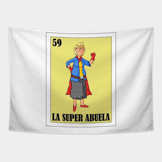 Loteria Mexicana Art Diseño Para Abuela Mexican Lottery La Super Abuela Abuela Tapestry 